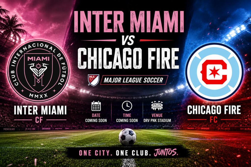 Inter Miami Vs Chicago Fire Timeline